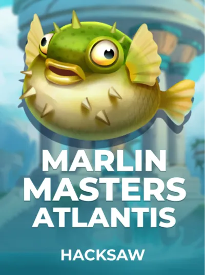 Marlin Masters_ Atlantis